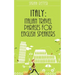 Italy: Italian Travel Phrases for English Speakers: The most useful 1.000 phrases to get around when traveling in Italy