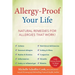 Allergy-Proof Your Life: Natural Remedies for Allergies That Work!