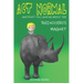 Act Normal And Don't Tell Anyone About The Rhinoceros Magnet