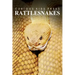 Rattle Snakes - Curious Kids Press: Kids book about animals and wildlife, Children's books 4-6