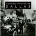 Historic Photos of Dallas