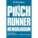 The Pinch Runner Memorandum