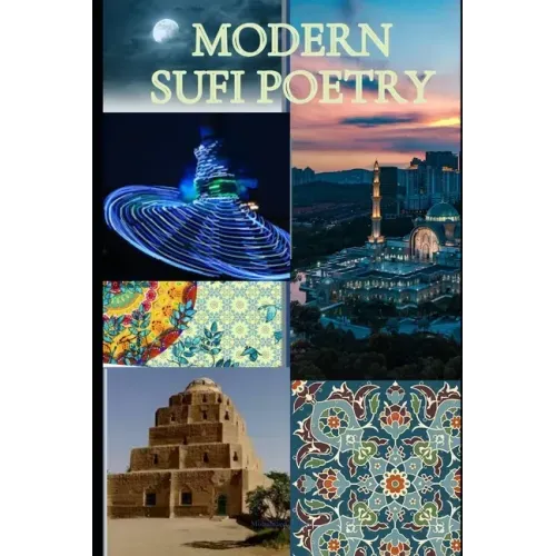 Modern Sufi poetry: Contemporary Sufi poetry