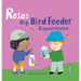 Rosa's Big Bird Feeder Experiment