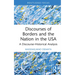 Discourses of Borders and the Nation in the USA: A Discourse-Historical Analysis
