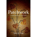 Patchwork: A Memoir of Love and Loss
