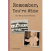 Remember, You're Mine: An Adoption Story