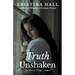 Truth Unshaken