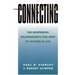 Connecting: The Mentoring Relationships You Need to Succeed in Life