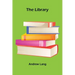 The Library.