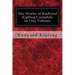 The Works of Rudyard Kipling Complete in One Volume