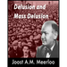 Delusion and Mass Delusion
