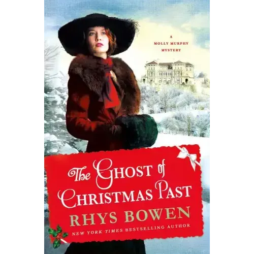 The Ghost of Christmas Past: A Molly Murphy Mystery