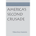 America's Second Crusade