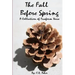 The Fall Before Spring