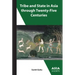 Tribe and State in Asia Through Twenty-Five Centuries