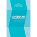 Leadership and Collaboration: Further Developments for Interprofessional Education
