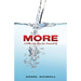 More- A Better Life Than You Dreamed of