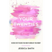 Your Twenties: No one ever teaches you how to grow up, you know?