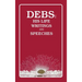 Debs: His Life Writings and Speeches