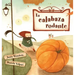 La calabaza rodante