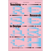 Teaching Research in Design: Guidelines for Integrating Scientific Standards in Design Education