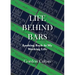 Life Behind Bars