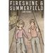 Fireshine and Summerfield