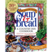 Dairy Hollow House Soup & Bread: Thirtieth Anniversary Edition
