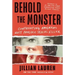 Behold the Monster: Confronting America's Most Prolific Serial Killer