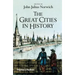 The Great Cities in History