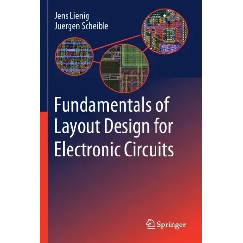 Fundamentals of Layout Design for Electronic Circuits
