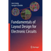 Fundamentals of Layout Design for Electronic Circuits