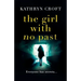 The Girl With No Past