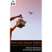 Faith and Human Rights: Christianity and the Global Struggle for Human Dignity