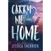 Carry Me Home