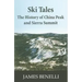 Ski Tales: The History of China Peak and Sierra Summit