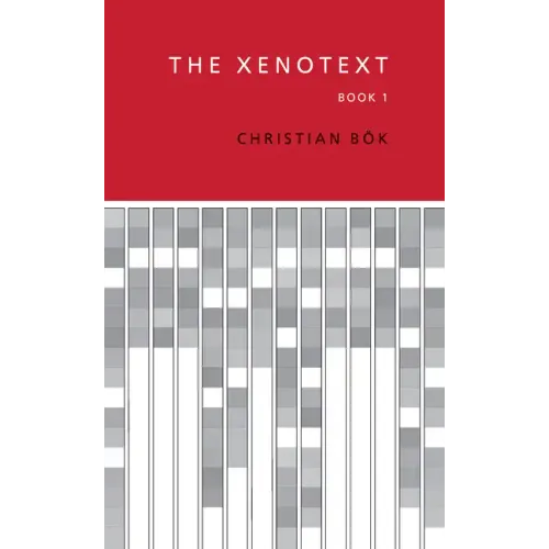The Xenotext: Book 1