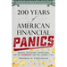 200 Years of American Financial Panics: Crashes, Recessions, Depressions, and the Technology That Will Change It All