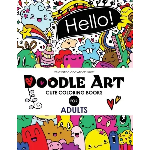 Doodle Art Cute Coloring Books for Adults and Girls: The Really Best Relaxing Colouring Book For Girls 2017 (Cute, Animal, Dog, Cat, Elephant, Rabbit,