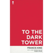 To the Dark Tower (Valancourt 20th Century Classics)