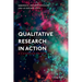 Qualitative Research in Action 4th Edition