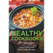 Healthy Cookbooks for Families: Clean Eating and Slow Cooker Recipes