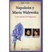 Napoleon y Maria Walewska: La fiel amante del Emperador