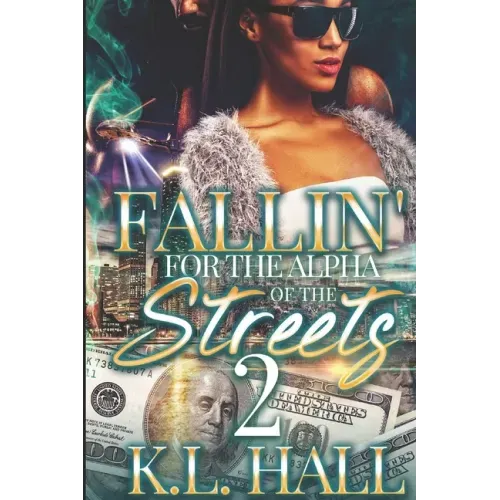 Fallin' for the Alpha of the Streets 2