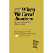 When We Dead Awaken
