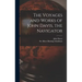 The Voyages and Works of John Davis, the Navigator [microform]