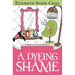 A Dyeing Shame