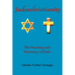 Judeochristianity: The Meaning and Discovery of Faith
