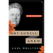 Amy Lowell Anew: A Biography